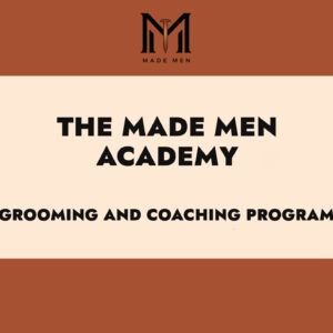 The Made Men Academy