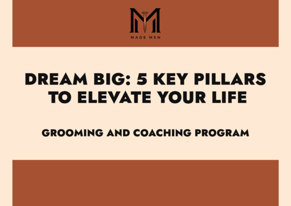 Dream Big: 5 Key Pillars to Elevate Your Life